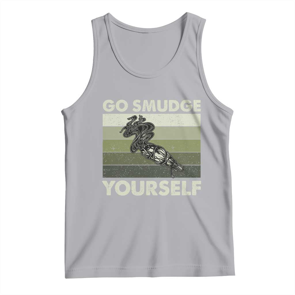 Go Smudge Yourself Tank Top Funny Sage Bundle Smudging Feather TS10 Athletic Heather Print Your Wear