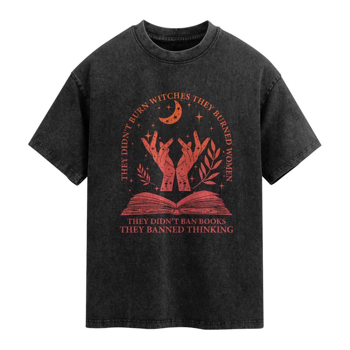 Feminist Witch Washed Cotton T-Shirt They Didnt Burn Witches Women Halloween Feminism