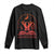 Feminist Witch Long Sleeve Shirt They Didnt Burn Witches Women Halloween Feminism TS10 Black Print Your Wear