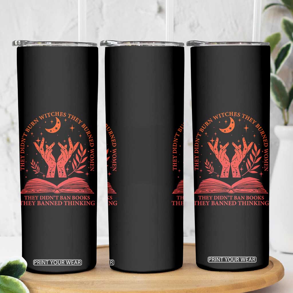 Feminist Witch Skinny Tumbler They Didnt Burn Witches Women Halloween Feminism TS10 Print Your Wear