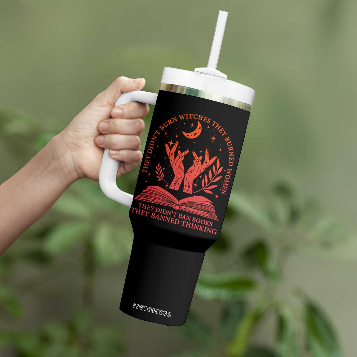Feminist Witch Tumbler With Handle They Didnt Burn Witches Women Halloween Feminism TS10 Print Your Wear