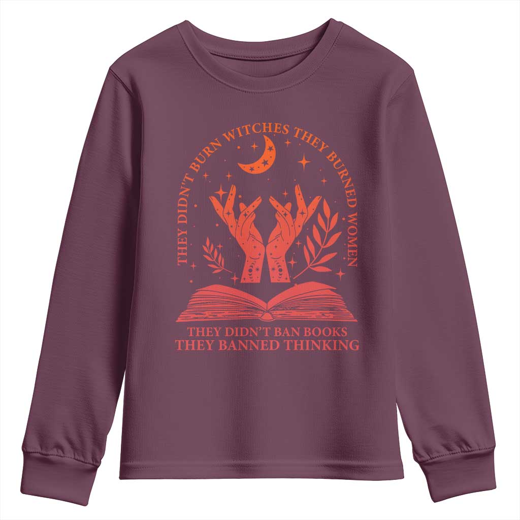 Feminist Witch Youth Sweatshirt They Didnt Burn Witches Women Halloween Feminism TS10 Maroon Print Your Wear