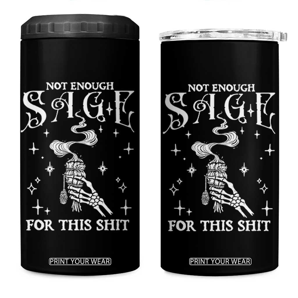 Vintage Witch 4 in 1 Can Cooler Tumbler Spooky Skeleton Witchcore Not Enough Sage For This Shit TS10 One Size: 16 oz Black Print Your Wear