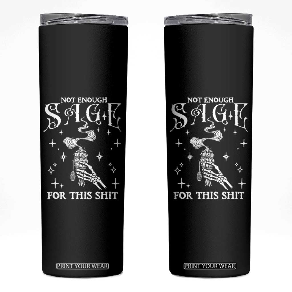 Vintage Witch Skinny Tumbler Spooky Skeleton Witchcore Not Enough Sage For This Shit TS10 Black Print Your Wear