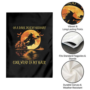 Funny Witch Garden Flag On A Dark Desert Highway Cool Wind In My Hair TS10 Print Your Wear