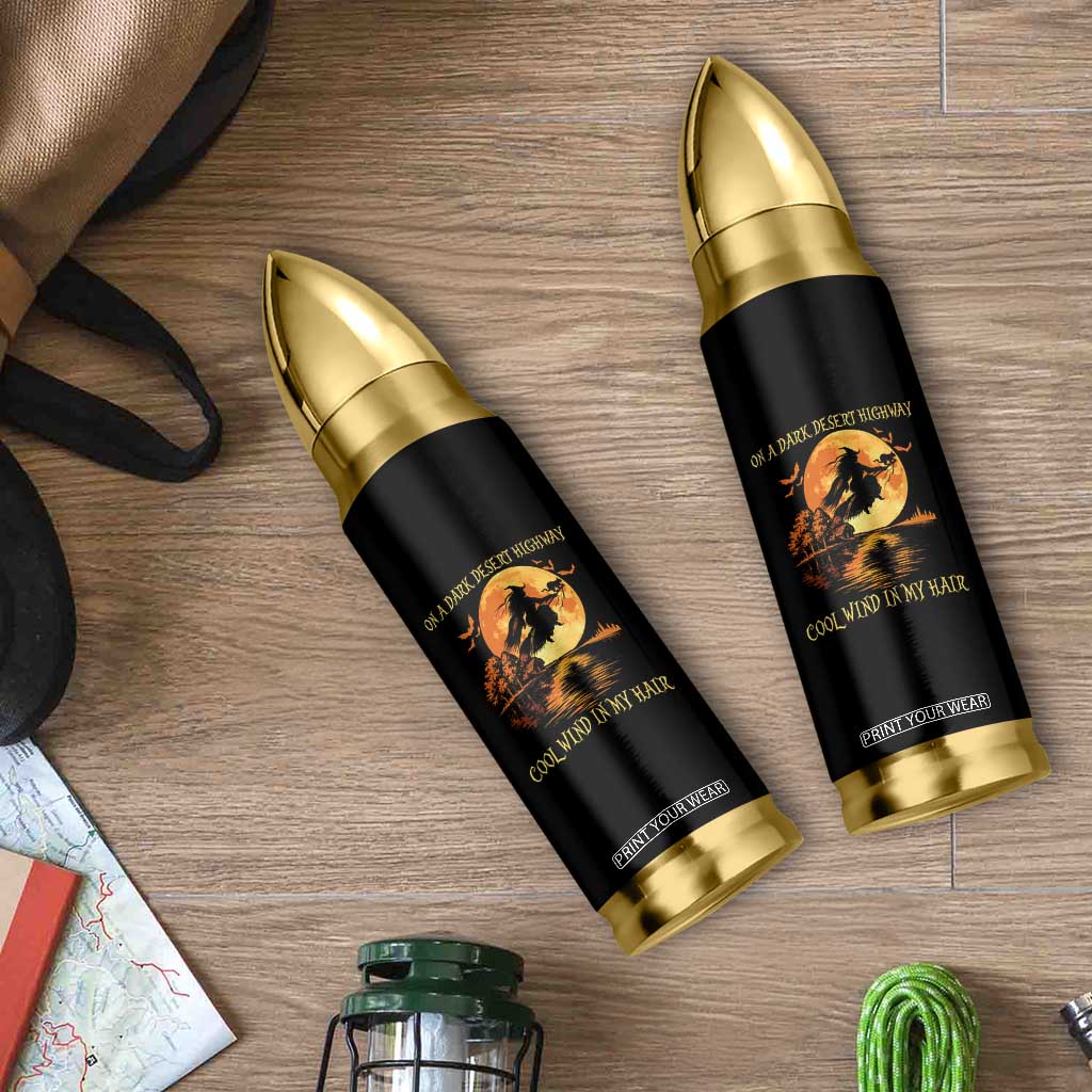 Funny Witch Bullet Tumbler On A Dark Desert Highway Cool Wind In My Hair TS10 Print Your Wear