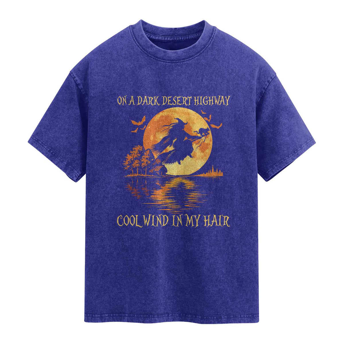 Funny Witch Washed Cotton T-Shirt On A Dark Desert Highway Cool Wind In My Hair