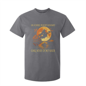 Funny Witch T Shirt For Kid On A Dark Desert Highway Cool Wind In My Hair TS10 Charcoal Print Your Wear