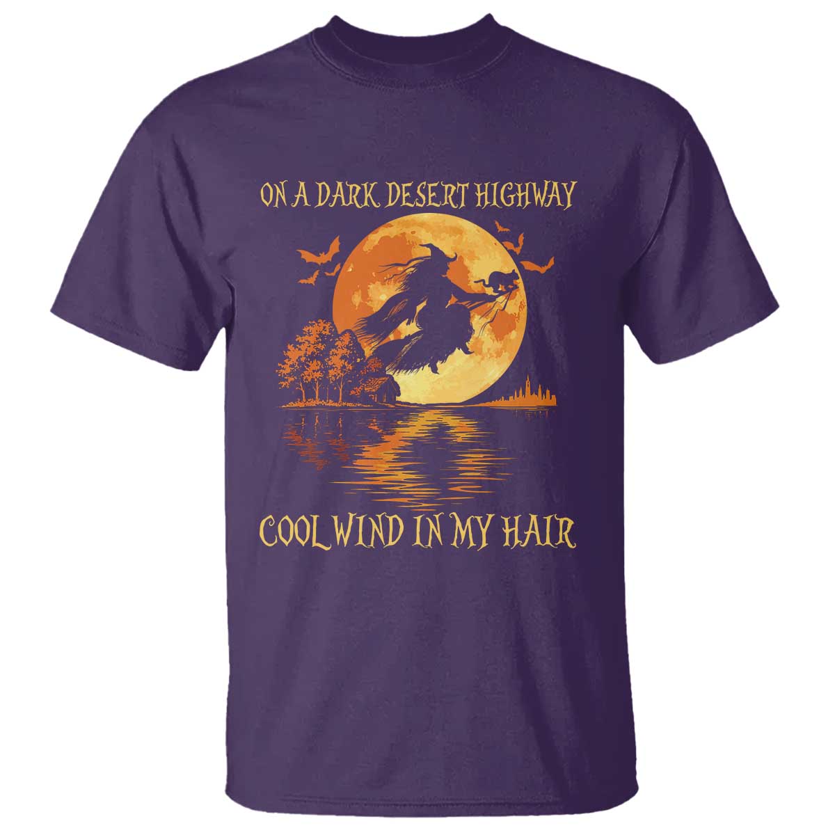 Funny Witch T Shirt On A Dark Desert Highway Cool Wind In My Hair TS10 Purple Print Your Wear