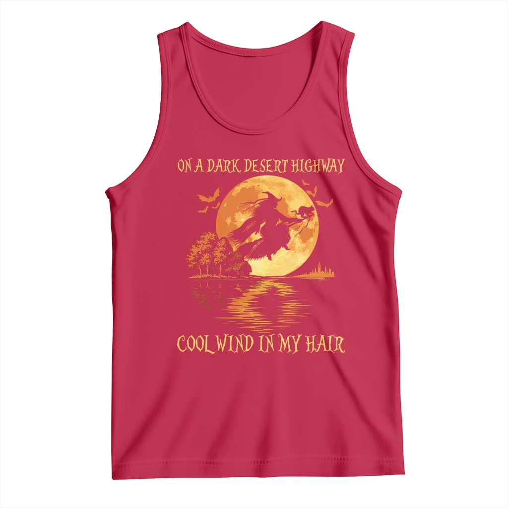Funny Witch Tank Top On A Dark Desert Highway Cool Wind In My Hair TS10 Red Print Your Wear