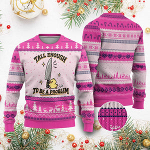 Tall Enough To Be A Problem Funny Duck Ugly Christmas Sweater With Giant Knife Meme Humor