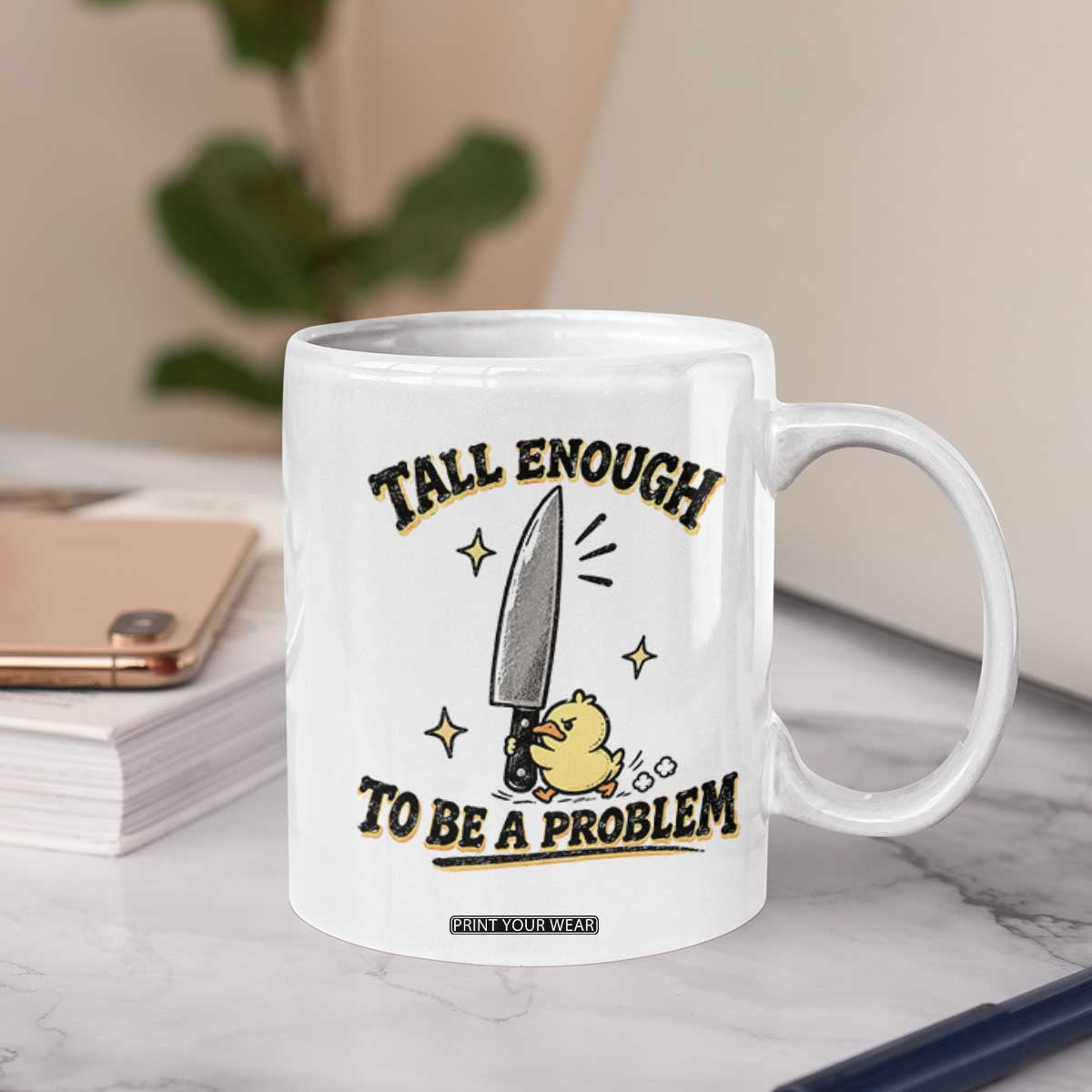 Tall Enough To Be A Problem Funny Duck Coffee Mug With Giant Knife Meme Humor