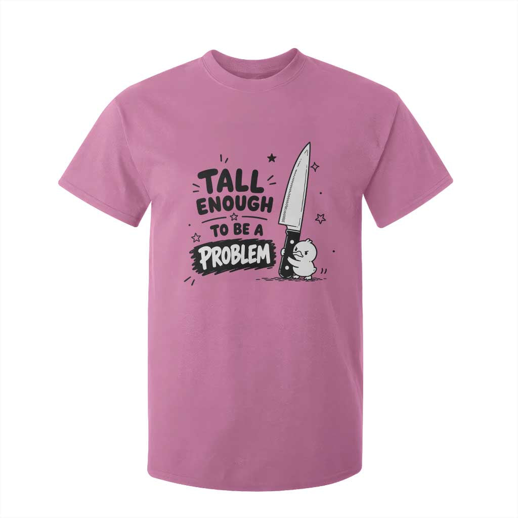 Tall Enough To Be A Problem Funny Duck Humor T Shirt For Kid