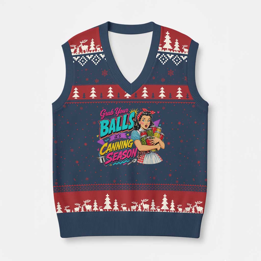 Grab Your Balls Its Canning Season Funny Food Preservation V-Neck Knit Sweater Vest Retro Pop Art Graphic TS10 Navy Red Print Your Wear