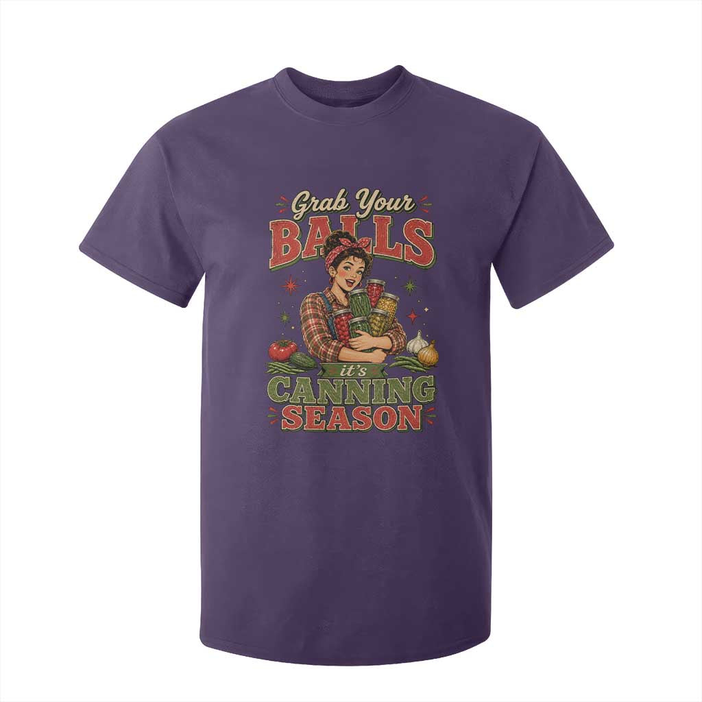 Grab Your Balls Its Canning Season Funny Food Preservation T Shirt For Kid