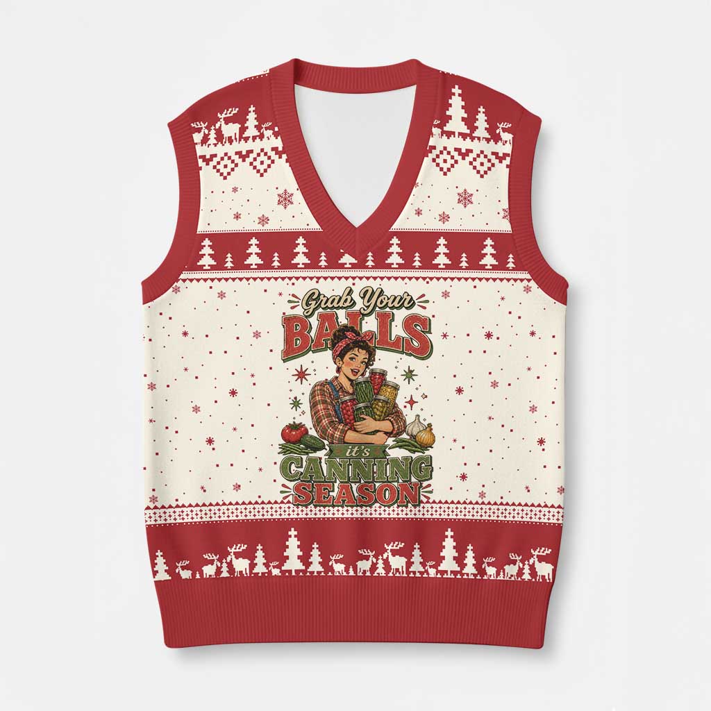 Grab Your Balls Its Canning Season Funny Food Preservation V-Neck Knit Sweater Vest TS10 Beige Red Print Your Wear