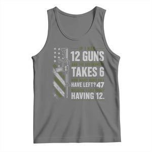 If I Had 12 Guns and The Government Math Second Amendment Tank Top