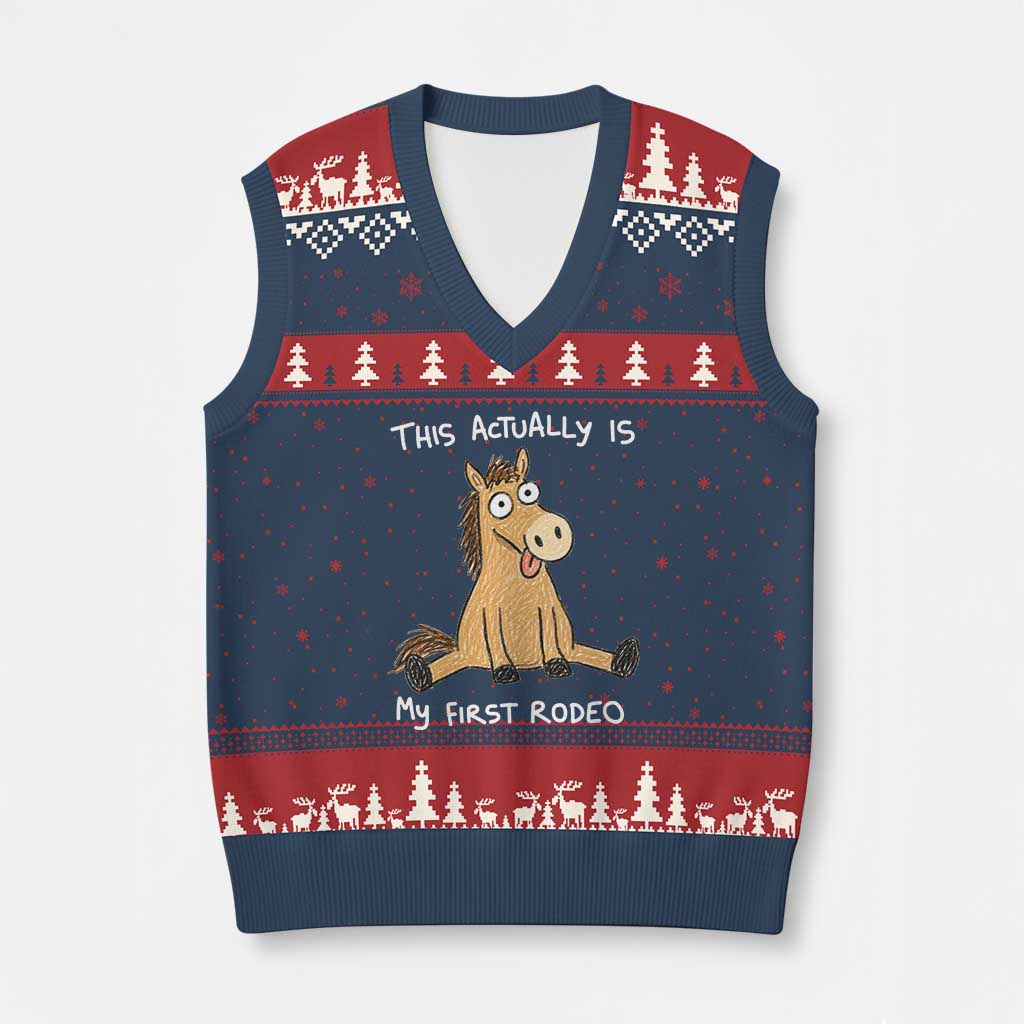 This Actually Is My First Rodeo Funny Silly Horse V-Neck Knit Sweater Vest 1st Birthday Meme TS10 Navy Red Print Your Wear