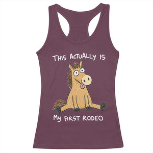 This Actually Is My First Rodeo Funny Silly Horse Racerback Tank Top 1st Birthday Meme