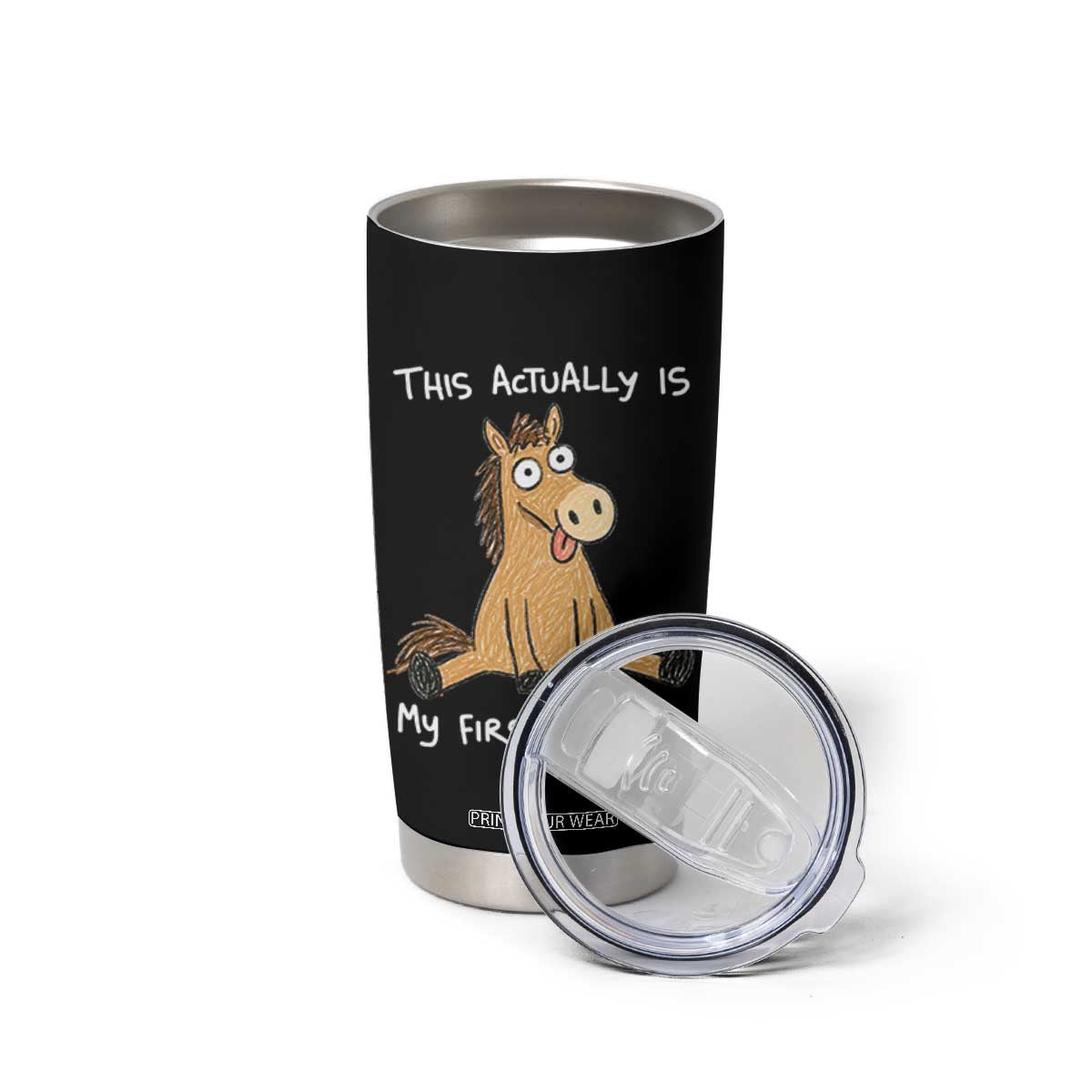 This Actually Is My First Rodeo Funny Silly Horse Tumbler Cup 1st Birthday Meme