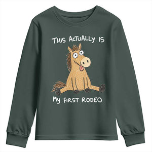 This Actually Is My First Rodeo Funny Silly Horse Youth Sweatshirt 1st Birthday Meme