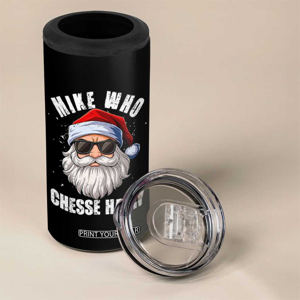 Funny Santa Jokes 4 in 1 Can Cooler Tumbler Mike Who Chesse Hairy Inappropriate Adult Humor Christmas TS10 Print Your Wear