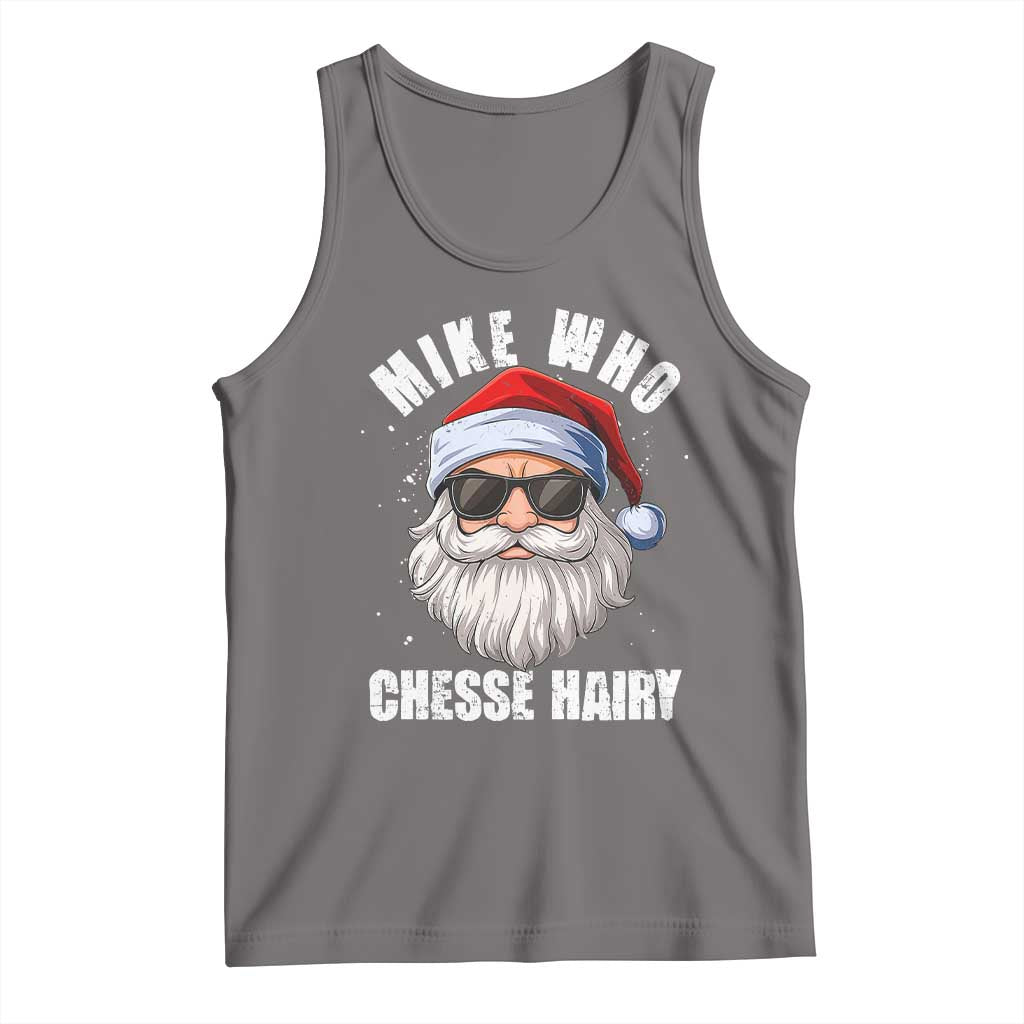 Funny Santa Jokes Tank Top Mike Who Chesse Hairy Inappropriate Adult Humor Christmas TS10 Deep Heather Print Your Wear