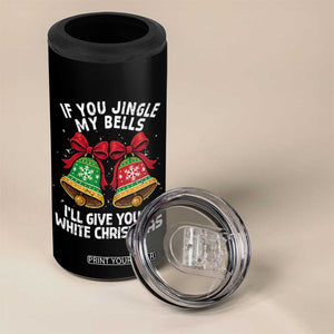 Jingle Bell Christmas 4 in 1 Can Cooler Tumbler Funny Naughty White Elephant Gag Gift Exchange TS10 Print Your Wear