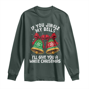 Jingle Bell Christmas Long Sleeve Shirt Funny Naughty White Elephant Gag Gift Exchange TS10 Dark Forest Green Print Your Wear