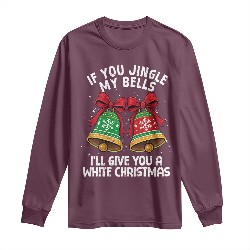 Jingle Bell Christmas Long Sleeve Shirt Funny Naughty White Elephant Gag Gift Exchange TS10 Maroon Print Your Wear