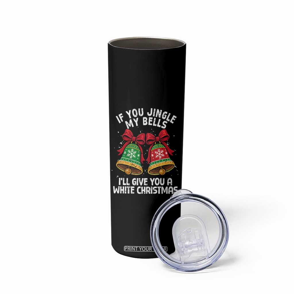 Jingle Bell Christmas Skinny Tumbler Funny Naughty White Elephant Gag Gift Exchange TS10 Print Your Wear