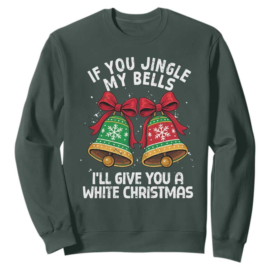 Jingle Bell Christmas Sweatshirt Funny Naughty White Elephant Gag Gift Exchange TS10 Dark Forest Green Print Your Wear