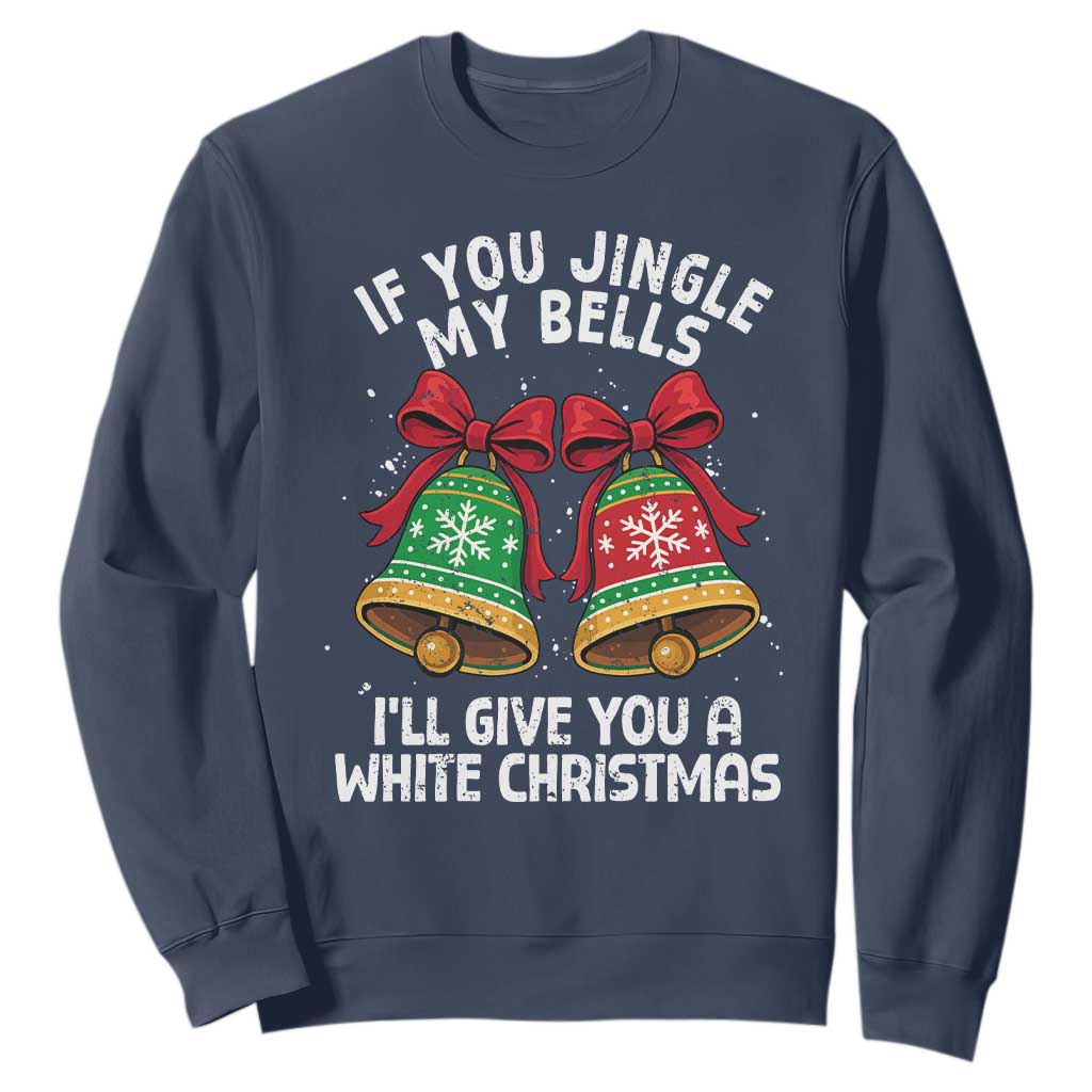 Jingle Bell Christmas Sweatshirt Funny Naughty White Elephant Gag Gift Exchange TS10 Navy Print Your Wear