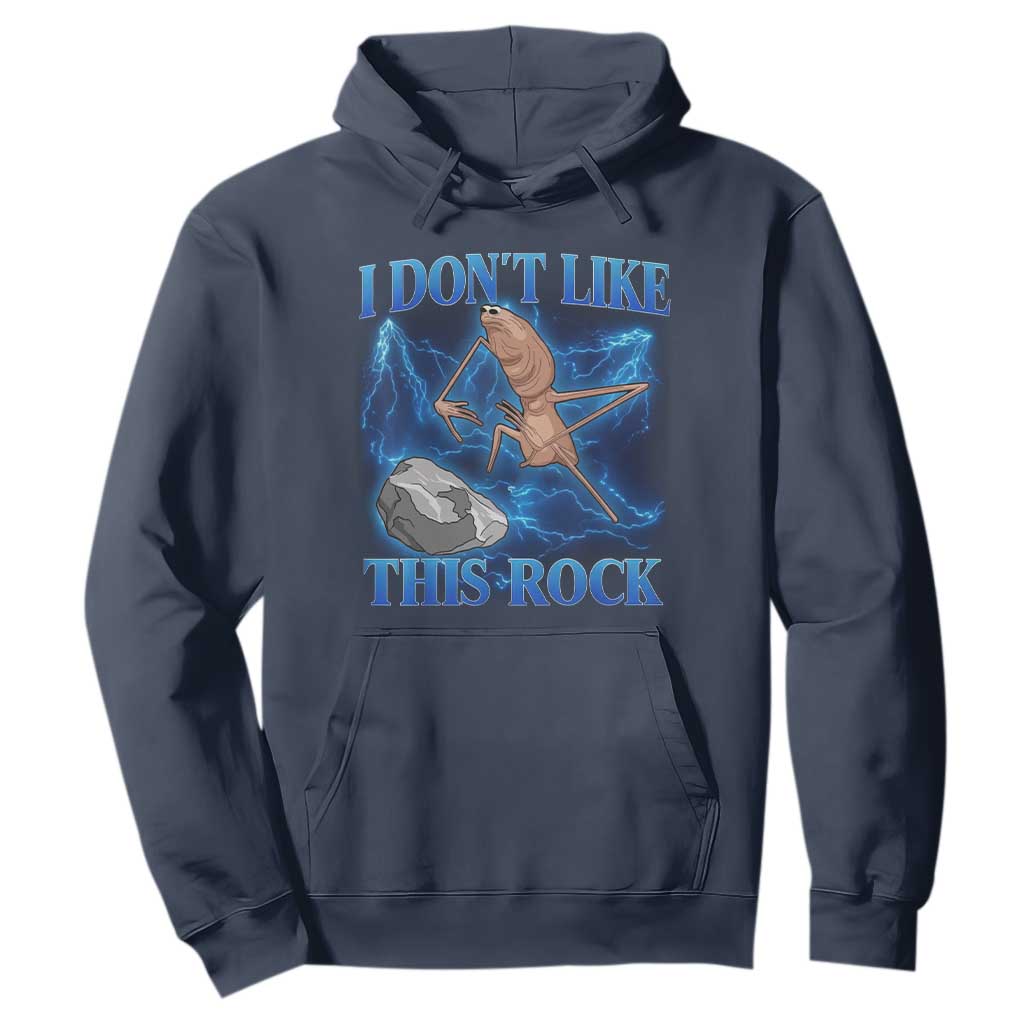 Marcus The Worm Meme Hoodie I Don't Like This Rock Bootleg TS10 Navy Print Your Wear