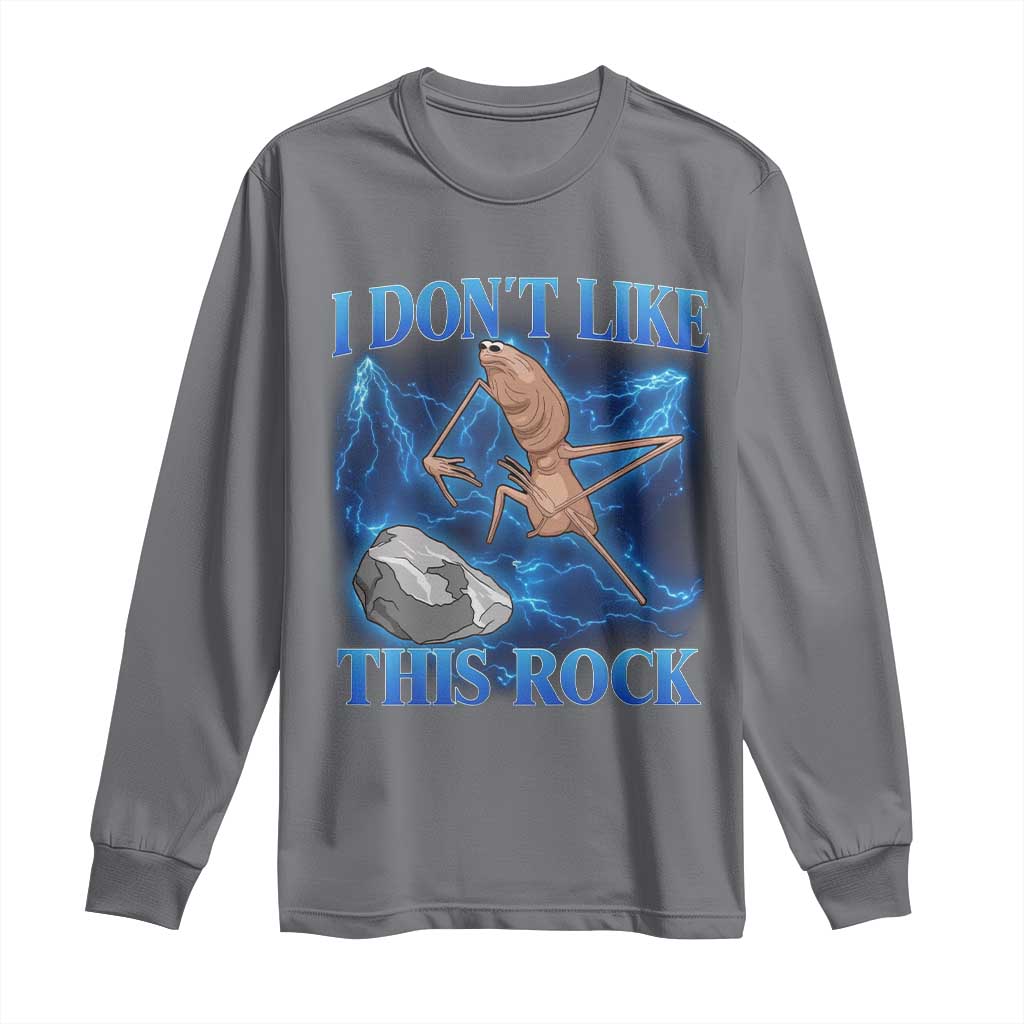 Marcus The Worm Meme Long Sleeve Shirt I Don't Like This Rock Bootleg TS10 Charcoal Print Your Wear