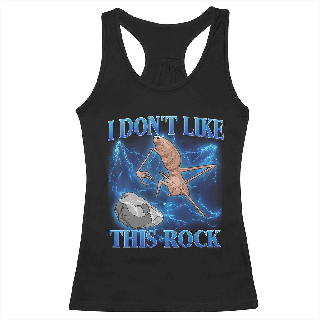 Marcus The Worm Meme Racerback Tank Top I Don't Like This Rock Bootleg TS10 Black Print Your Wear
