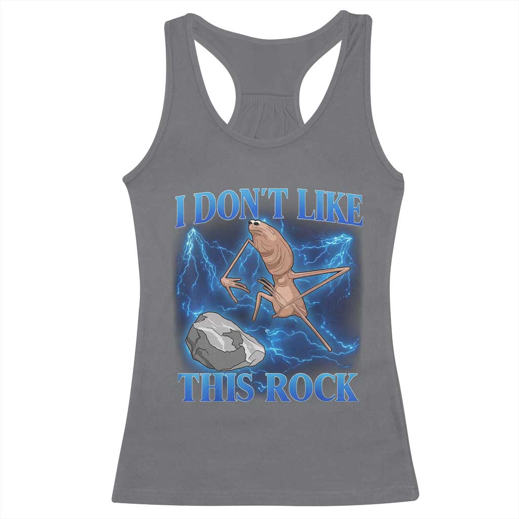 Marcus The Worm Meme Racerback Tank Top I Don't Like This Rock Bootleg TS10 Charcoal Print Your Wear