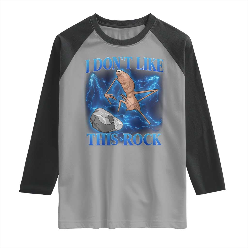 Marcus The Worm Meme Raglan Shirt I Don't Like This Rock Bootleg TS10 Sport Gray Black Print Your Wear