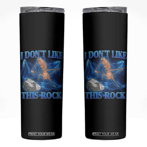Marcus The Worm Meme Skinny Tumbler I Don't Like This Rock Bootleg TS10 Black Print Your Wear