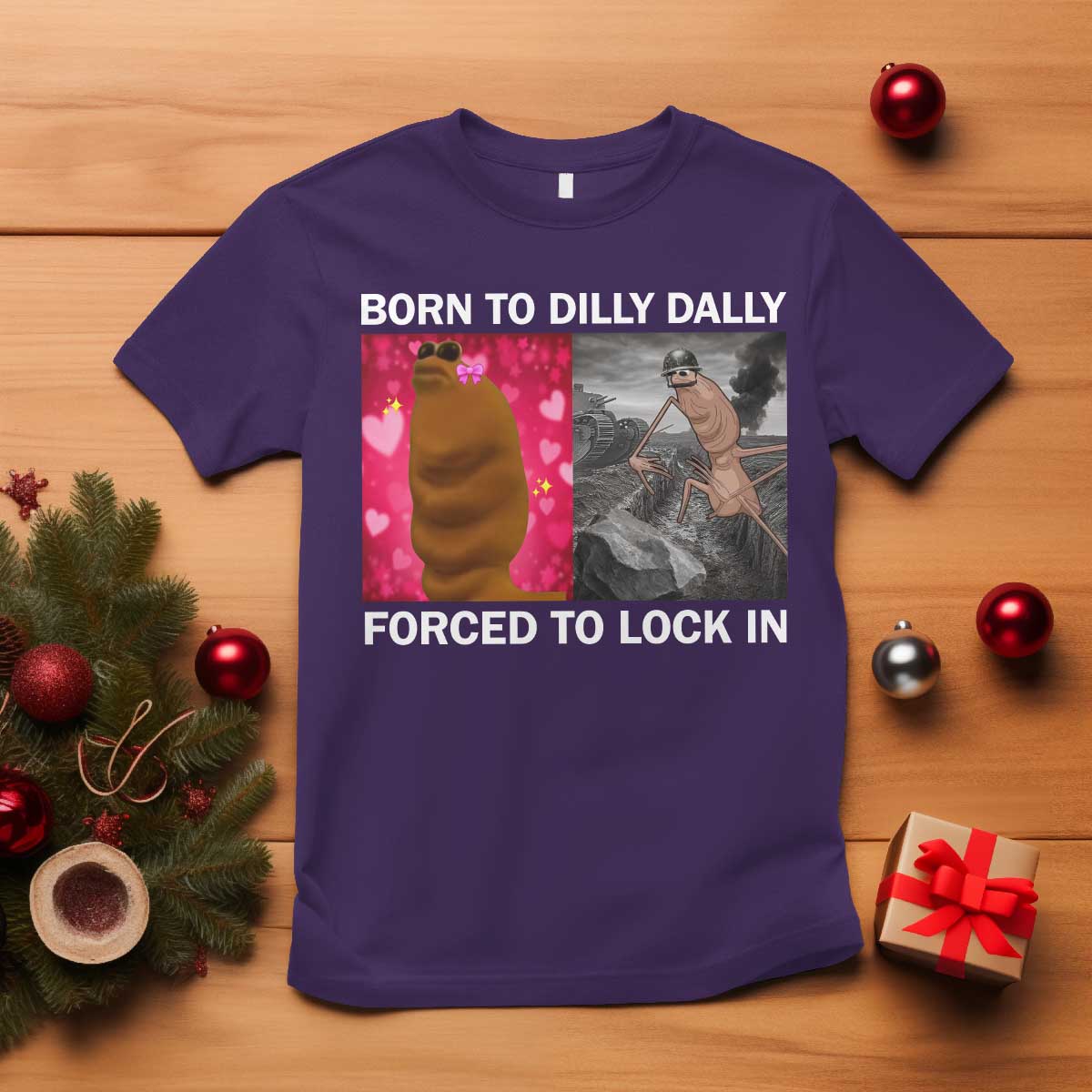 Marcus The Worm Meme T Shirt Born To Dilly Dally Forced To Lock In Funny Cute Brainrot TS10 Purple Print Your Wear