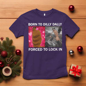 Marcus The Worm Meme T Shirt Born To Dilly Dally Forced To Lock In Funny Cute Brainrot TS10 Purple Print Your Wear
