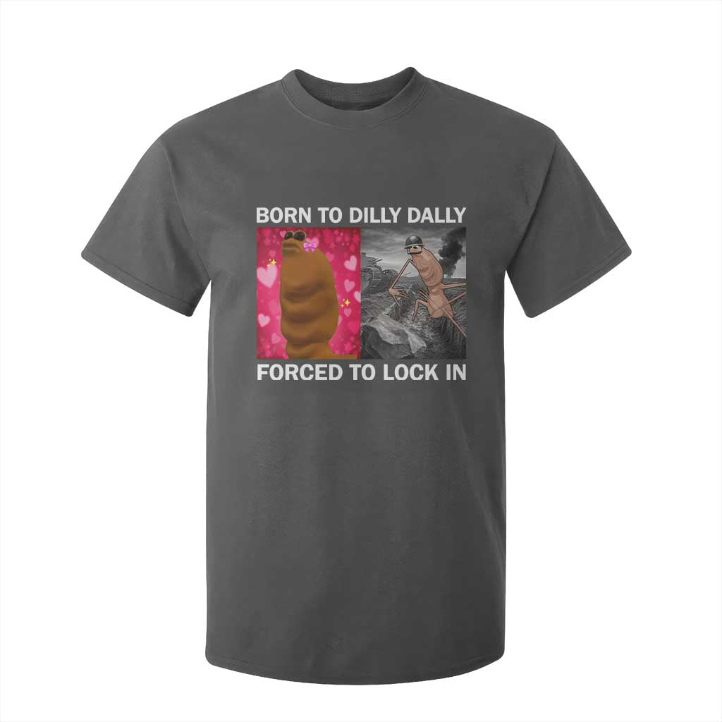 Marcus The Worm Meme T Shirt For Kid Born To Dilly Dally Forced To Lock In Funny Cute Brainrot TS10 Dark Heather Print Your Wear