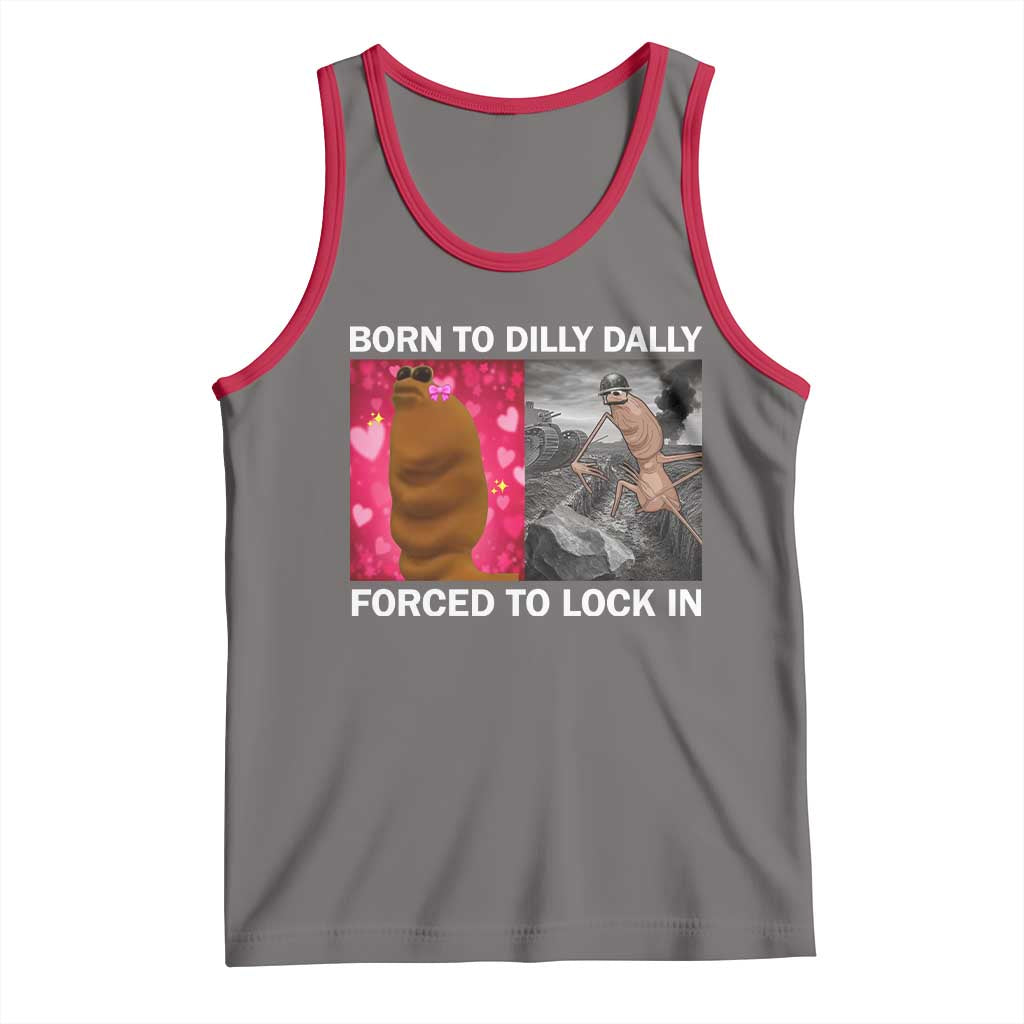 Marcus The Worm Meme Tank Top Born To Dilly Dally Forced To Lock In Funny Cute Brainrot TS10 Deep Heather Red Print Your Wear