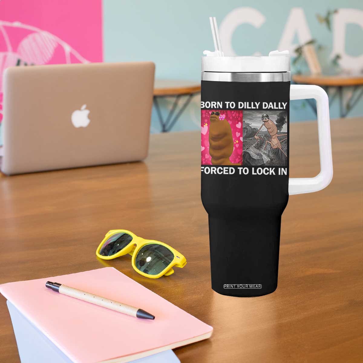 Marcus The Worm Meme Tumbler With Handle Born To Dilly Dally Forced To Lock In Funny Cute Brainrot TS10 Print Your Wear