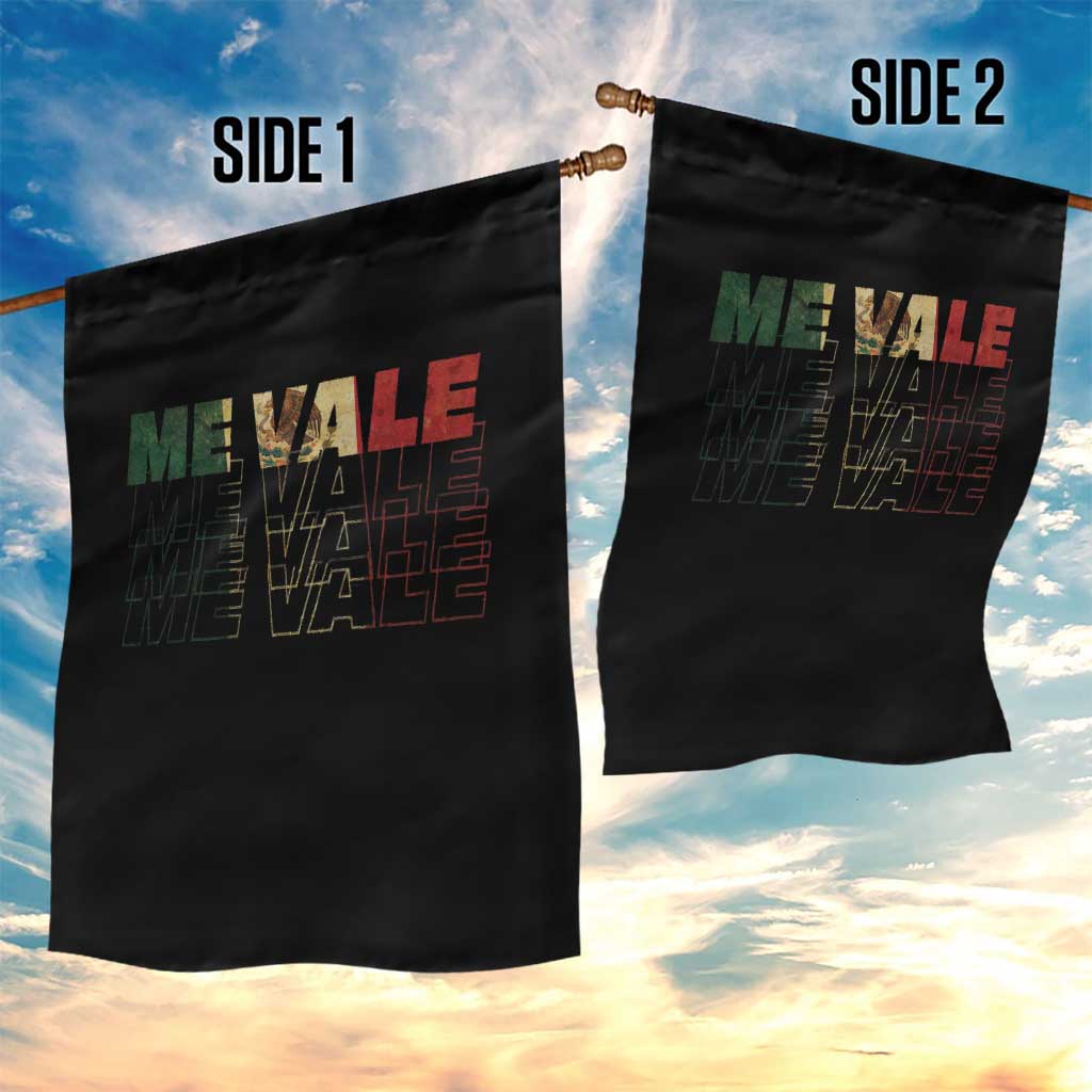 Me Vale Mexican Flag Garden Flag Sarcastic Saying Latino Spanish Slang TS10 Print Your Wear