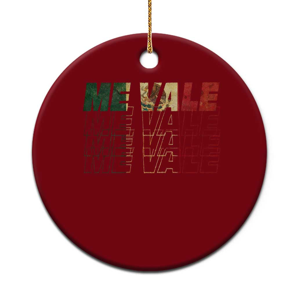 Me Vale Mexican Flag Ceramic Ornament Sarcastic Saying Latino Spanish Slang TS10 1pc Red Print Your Wear