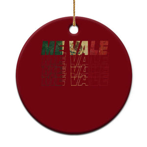 Me Vale Mexican Flag Ceramic Ornament Sarcastic Saying Latino Spanish Slang TS10 1pc Red Print Your Wear
