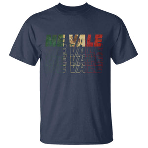 Me Vale Mexican Flag T Shirt Sarcastic Saying Latino Spanish Slang TS10 Navy Print Your Wear