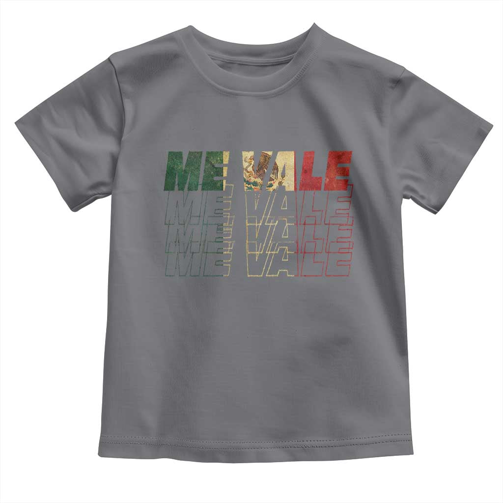 Me Vale Mexican Flag Toddler T Shirt Sarcastic Saying Latino Spanish Slang TS10 Charcoal Print Your Wear