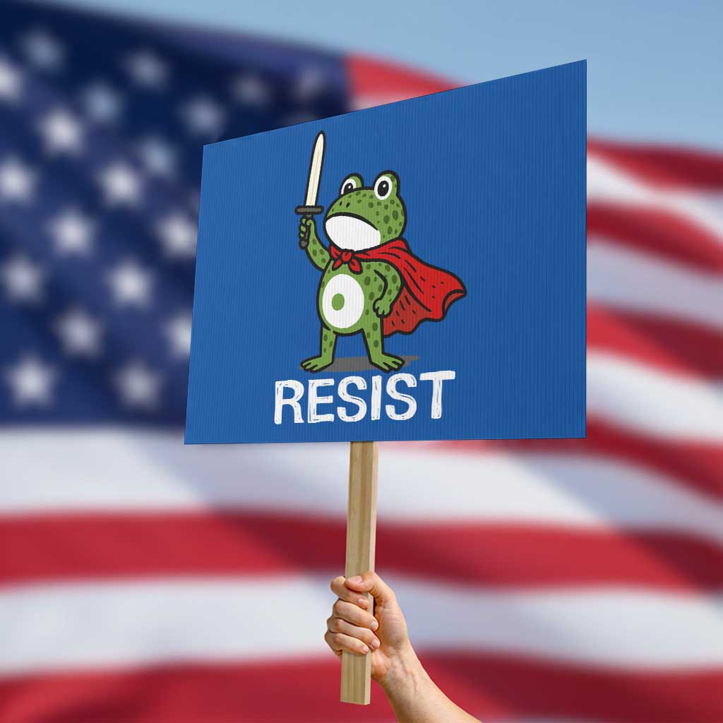Resist Frog With Sword Protest Sign No Kings Portland Protest TS10 Horizontal 18
